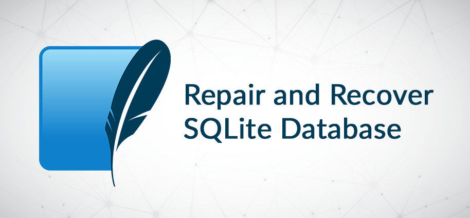 How to Repair and Recover SQLite Database